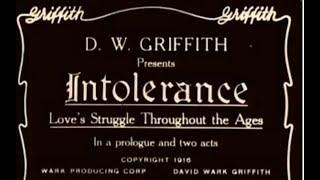 Intolerance | 1916 | tinted version | epic film directed by D. W. Griffith [Silent film]