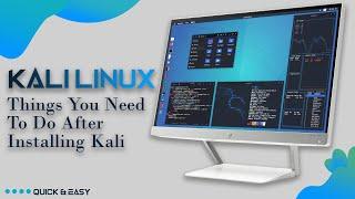 NEW Things To Do After Installing Kali Linux - Kali Linux 2022.3