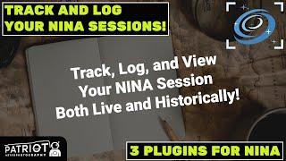 Track, Log, and View your NINA Imaging Sessions Both Live and Historically!