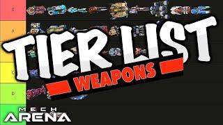 Best Weapons for 2024 - Mech Arena Weapons Ranking