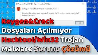 KEYGEN/CRACK DOSYASI ACILMIYOR VIRUS ALGILAMA SORUNU HACKTOOL/WIN32 WINDOWS DEFENDER 2023