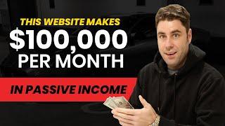 How This Website Makes $100,000/MONTH In Passive Income Online In 2020!