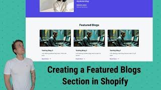 Creating a Featured Blogs section in Shopify