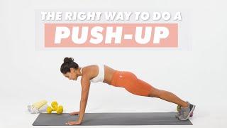 How To Do A Push-Up | The Right Way | Well+Good
