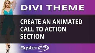 Divi Theme Create An Animated Call To Action Section