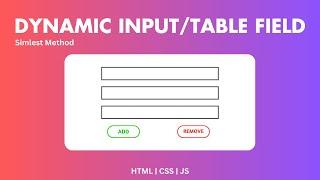 How to Add and Remove Input Field | JavaScript Simplest Method | frontendDUDE