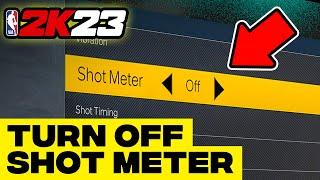 HOW TO TURN OFF THE SHOT METER IN 2K23