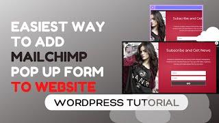 How To Add Mailchimp Pop up Subscription Form to Wordpress, Elementor - Best Mailchimp Pop up Plugin