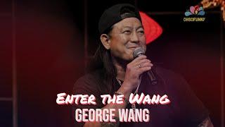 George Wang | Enter the Wang (Comedy Special)