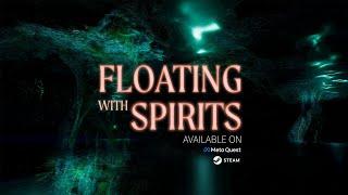 Floating With Spirits Official Trailer