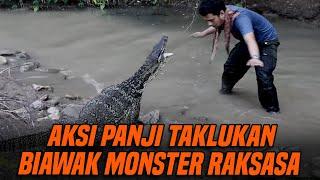 GANAS BANGETTT !! BIAWAK-BIAWAK INI BIKIN PANJI KEWALAHAN