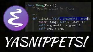Supercharge your Emacs / Spacemacs / Doom with Yasnippets!