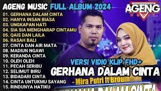 GERHANA DALAM CINTA - HANYA INSAN BIASA - UNGKAPAN HATI AGENG MUSIC FULL ALBUM TERBARU 2024