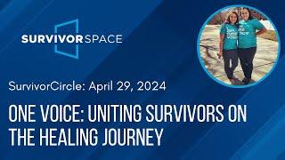 OneVoice: : Uniting Survivors on the Healing Journey and UNLEASHING the Pain of the Past