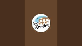 Amar Raanghar is live