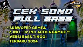 DJ CEK SOUND FULL BASS TERBARU 2024 PALING ENAK ANDALAN SOUND HOREG BY TALANGO MUSIK