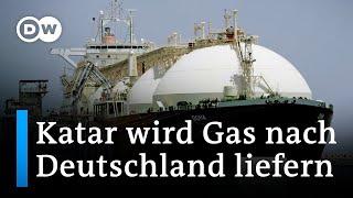 Einigung beim Gas: Katar wird LNG nach Deutschland liefern | DW Nachrichten