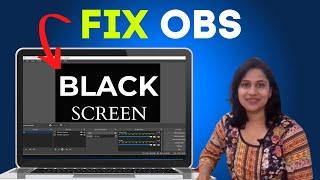 OBS Black Screen FIX Windows 10