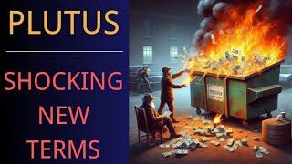 PLUTUS: The new terms & conditions are downright scary