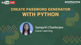 How To Create Password Generator With Python | Great Learning