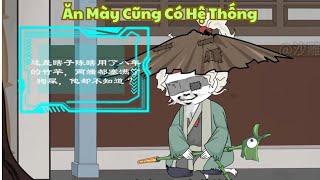 ( Full Version ) Ăn Mày Cũng Có Hệ Thống | Duyên Duy Vietsub