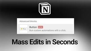 How to Mass Edit Notion Databases With Buttons