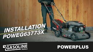 POWERPLUS - Installer la tondeuse à gazon POWEG63773X !