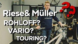 Touring Vario oder Rohloff? Alle Schaltungen am Riese und Müller eBike erklärt!