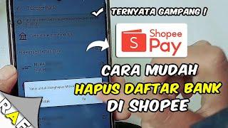 Gampang ! Cara Hapus Rekening Tersimpan di Shopeepay