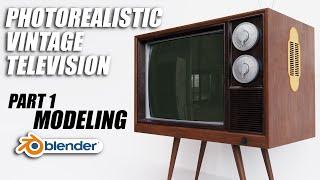 Photorealistic Vintage Television | Blender intermediate tutorial | Part 1 : Modeling