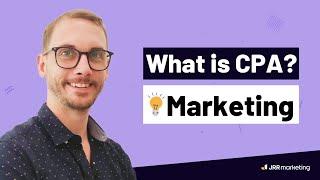 What is CPA in Digital Marketing in 3 Minutes (Avoid CAC)