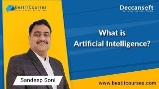 What Is Artificial Intelligence? | Artificial Intelligence (AI) by Sandeep Soni