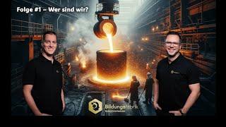 IndustriemeisterTalk - Bildungsfabrik | #1 Wer sind wir?