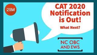 CAT 2020 Registration | NC OBC and EWS | 2IIM CAT Prep | Use  