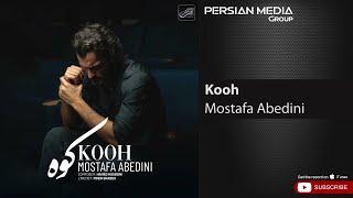 Mostafa Abedini - Kooh ( مصطفی عابدینی - کوه )