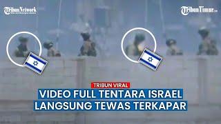 FULL DURASI Tentara Israel Tewas di Atas Gedung Terkena Tembakan Maut Pejuang Gaza