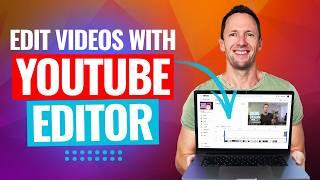 How To Edit Videos With The YouTube Video Editor - Latest Tutorial!