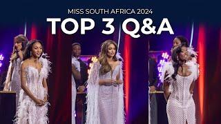 Top 3 Q&A - Miss South Africa 2024 Finale Show