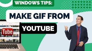 How to Create a GIF From YouTube Video