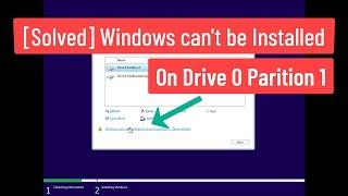 [Solved] Windows can't be installed on drive 0 partition 1