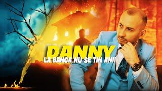 DANNY - LA BANCA NU SE TIN ANI (Official Video 2024)