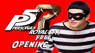 Persona 5 Royal(ty) Free Opening - Colors Flying High