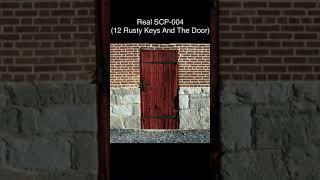 SCP-004 - 12 Rusty Keys and the Door (SCP Library)