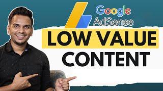 AdSense Low Value Content Problem Fix कैसे करे? | Fix Low Value Content Issue