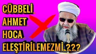 Cübbeli Ahmet Hoca Eleştirilebilir mi ?