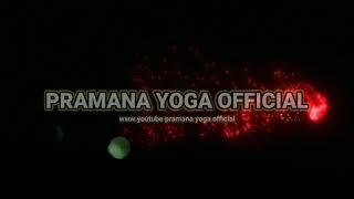 INTRO MY YOUTUBE CHANNEL PRAMANA YOGA OFFICIAL 