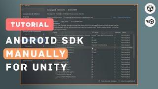 Set up Android SDK Manually for Unity - (Fix Gradle Error)