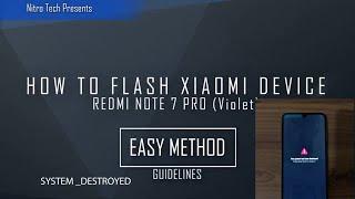 How To Flash Redmi Note 7 Pro Brick & Destroyed Solution