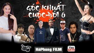 10000 Like Tiếp Tục Sản Xuất Góc Khuất Cuộc Đời 6 | HàPhong FILM - Dương Minh Tuyền