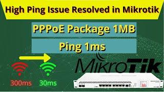 Mikrotik High Ping Issue Resolve | ICMP High Ping Issue Resolve in Mikrotik | iT Info